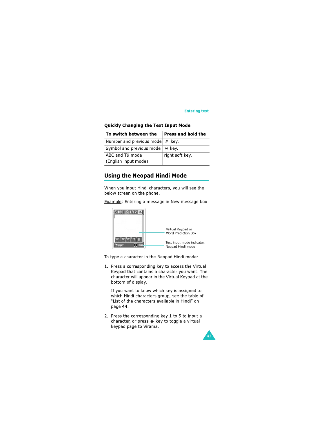 Samsung GH68-06534A manual Using the Neopad Hindi Mode, Quickly Changing the Text Input Mode To switch between 