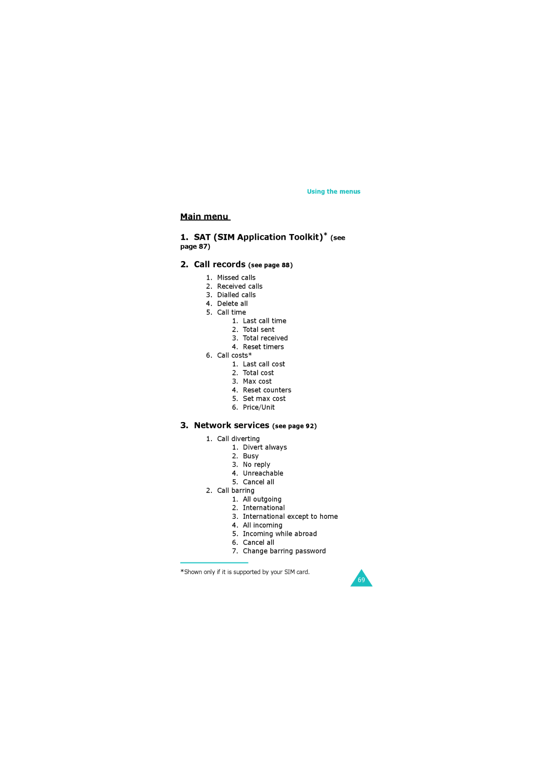 Samsung GH68-06534A manual Main menu SAT SIM Application Toolkit* see Call records see, Network services see 