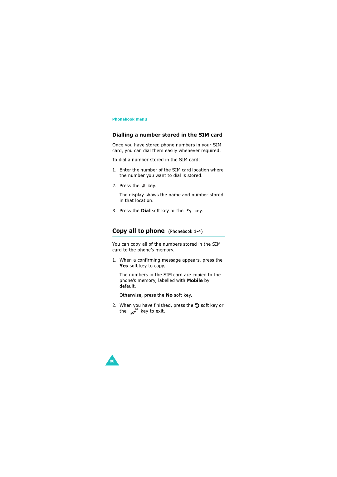 Samsung GH68-06534A manual Copy all to phone Phonebook, Dialling a number stored in the SIM card 