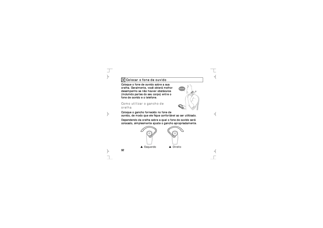 Samsung GH68-12074A manual Colocar o fone de ouvido, Como utilizar o gancho de orelha 