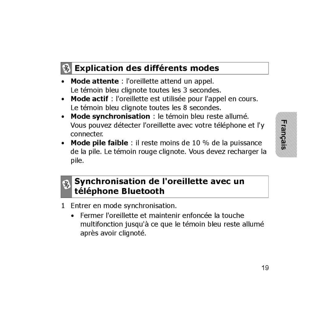 Samsung B013814, GH68-18474A Explication des différents modes, Synchronisation de loreillette avec un téléphone Bluetooth 