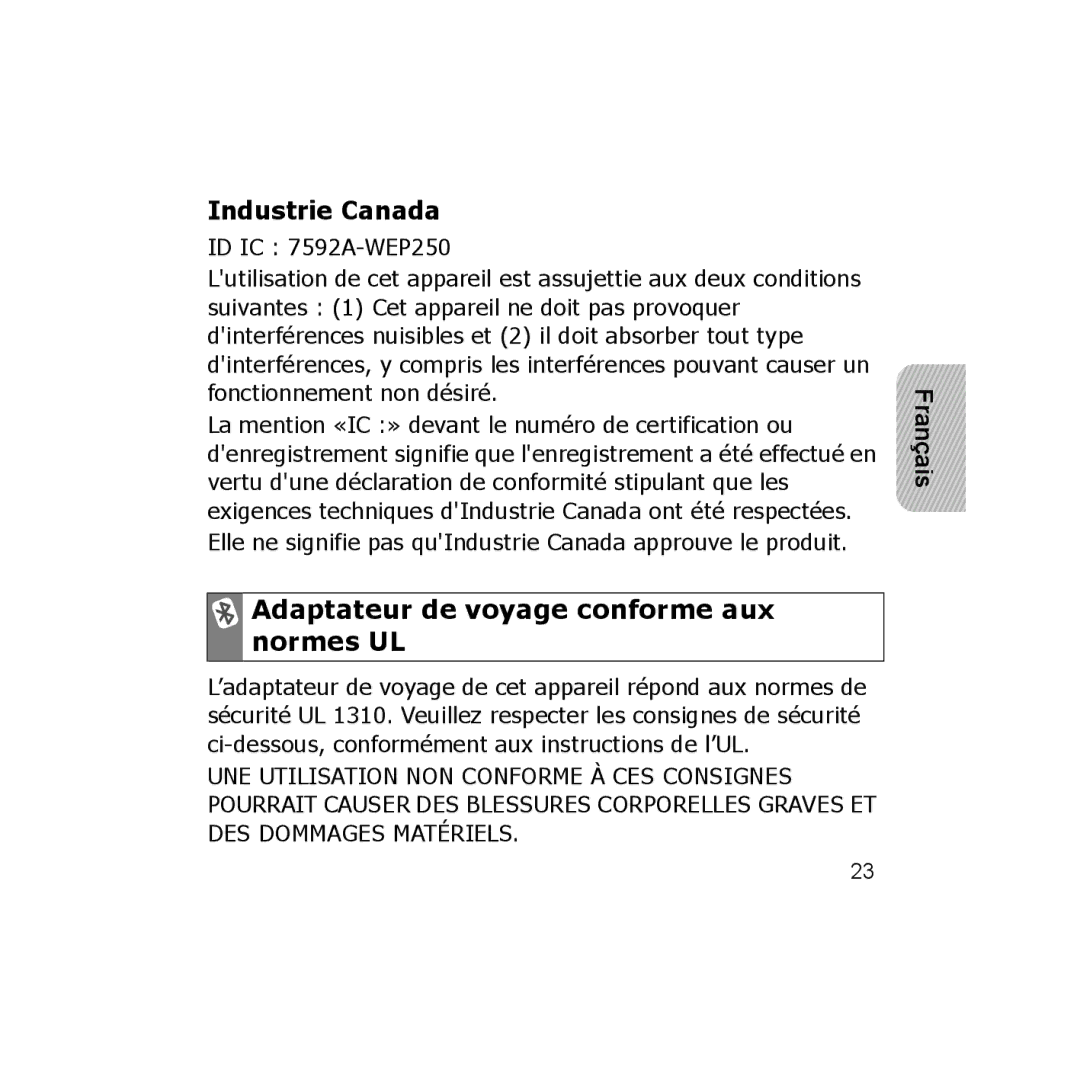 Samsung GH68-18474A, B013814 manual Industrie Canada, Adaptateur de voyage conforme aux normes UL, ID IC 7592A-WEP250 