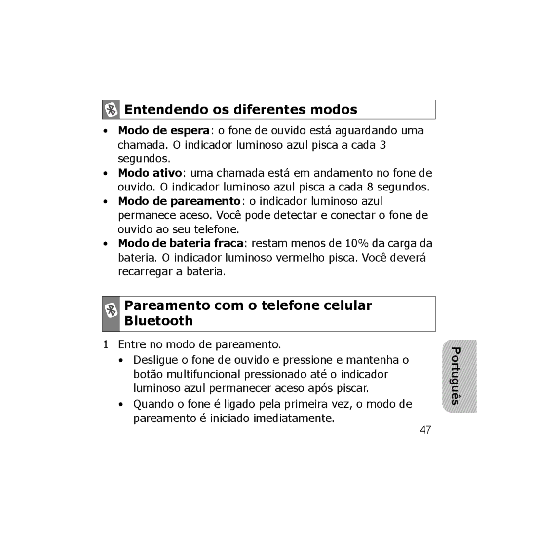 Samsung 7592A-WEP250, GH68-18474A, B013814 manual Entendendo os diferentes modos, Pareamento com o telefone celular Bluetooth 