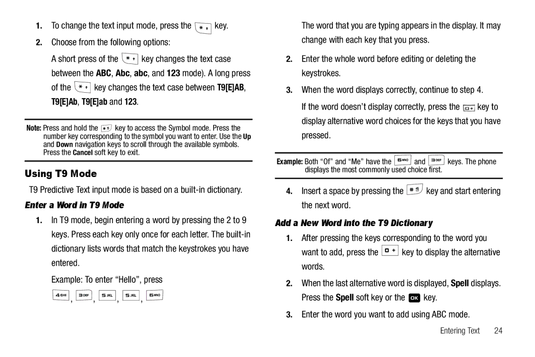 Samsung GH68-18879A Using T9 Mode, Key changes the text case between T9EAB, T9EAb, T9Eab, Enter a Word in T9 Mode 