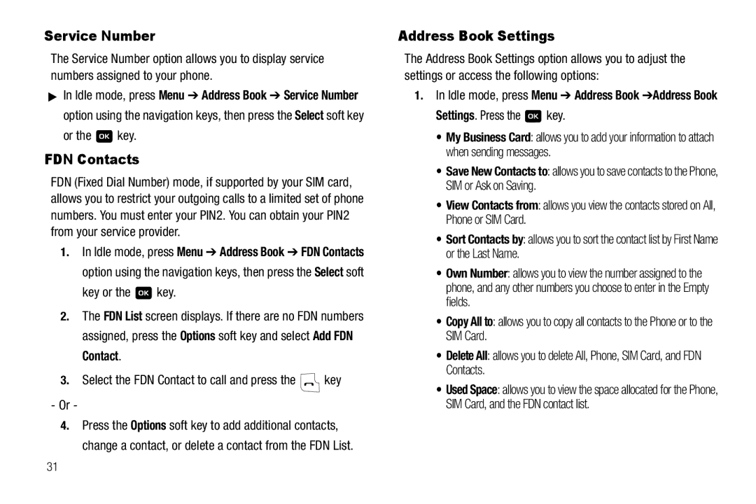 Samsung GH68-18879A user manual Service Number, FDN Contacts, Address Book Settings, Or the key, Settings. Press the key 