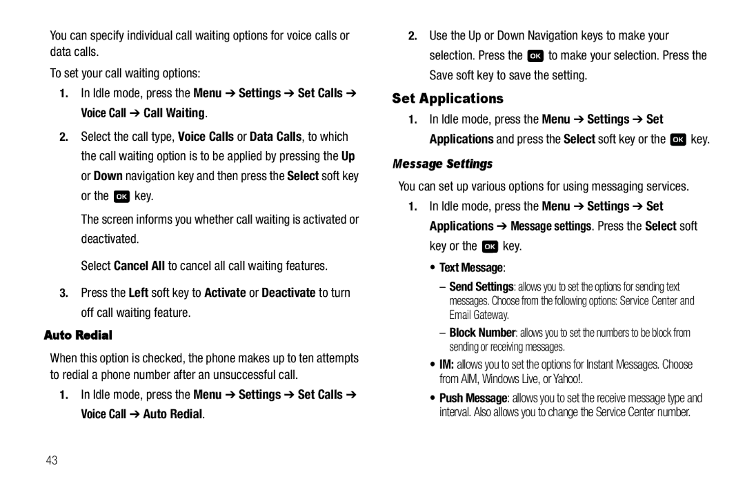 Samsung GH68-18879A user manual Set Applications, Idle mode, press the Menu Settings Set, Message Settings, Key or the key 