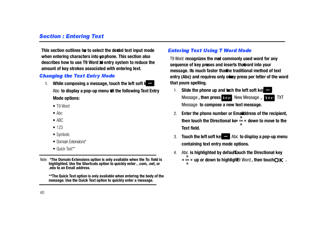 Samsung GH68-21438A user manual Changing the Text Entry Mode, Entering Text Using T9 Word Mode 