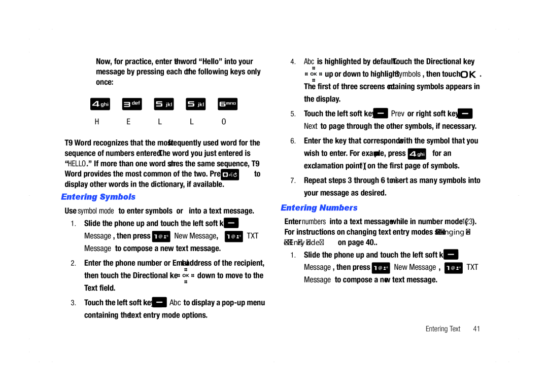 Samsung GH68-21438A Entering Symbols, Entering Numbers, Abc is highlighted by default. Touch the Directional key, Display 