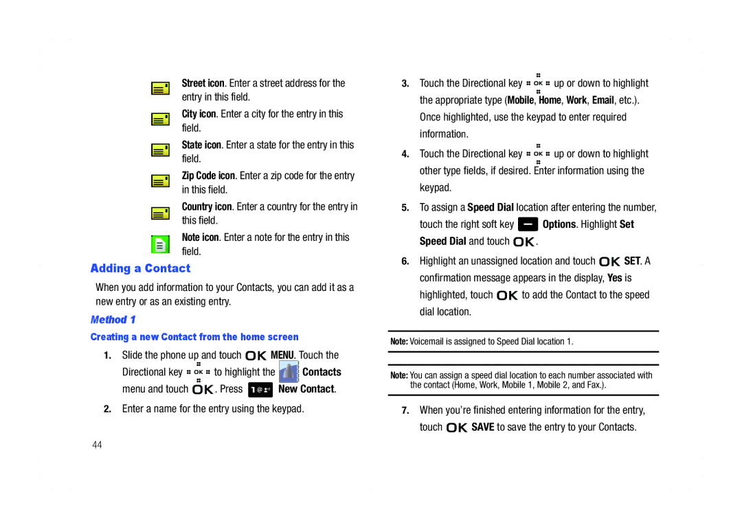 Samsung GH68-21438A user manual Adding a Contact, Method, Touch Save to save the entry to your Contacts 