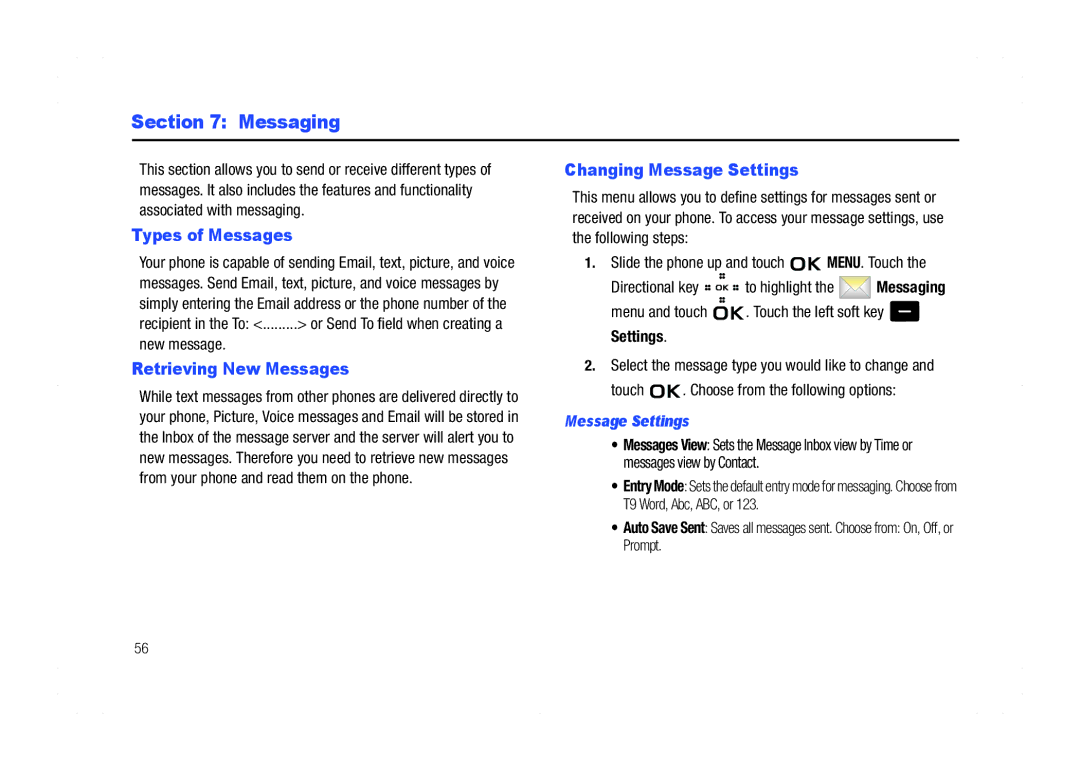 Samsung GH68-21438A user manual Messaging, Types of Messages, Retrieving New Messages, Changing Message Settings 