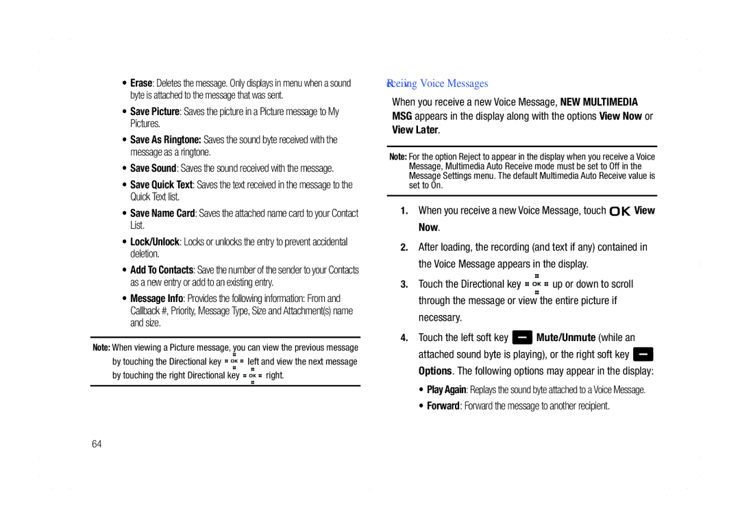 Samsung GH68-21438A user manual Receiving Voice Messages, By touching the right Directional key right 