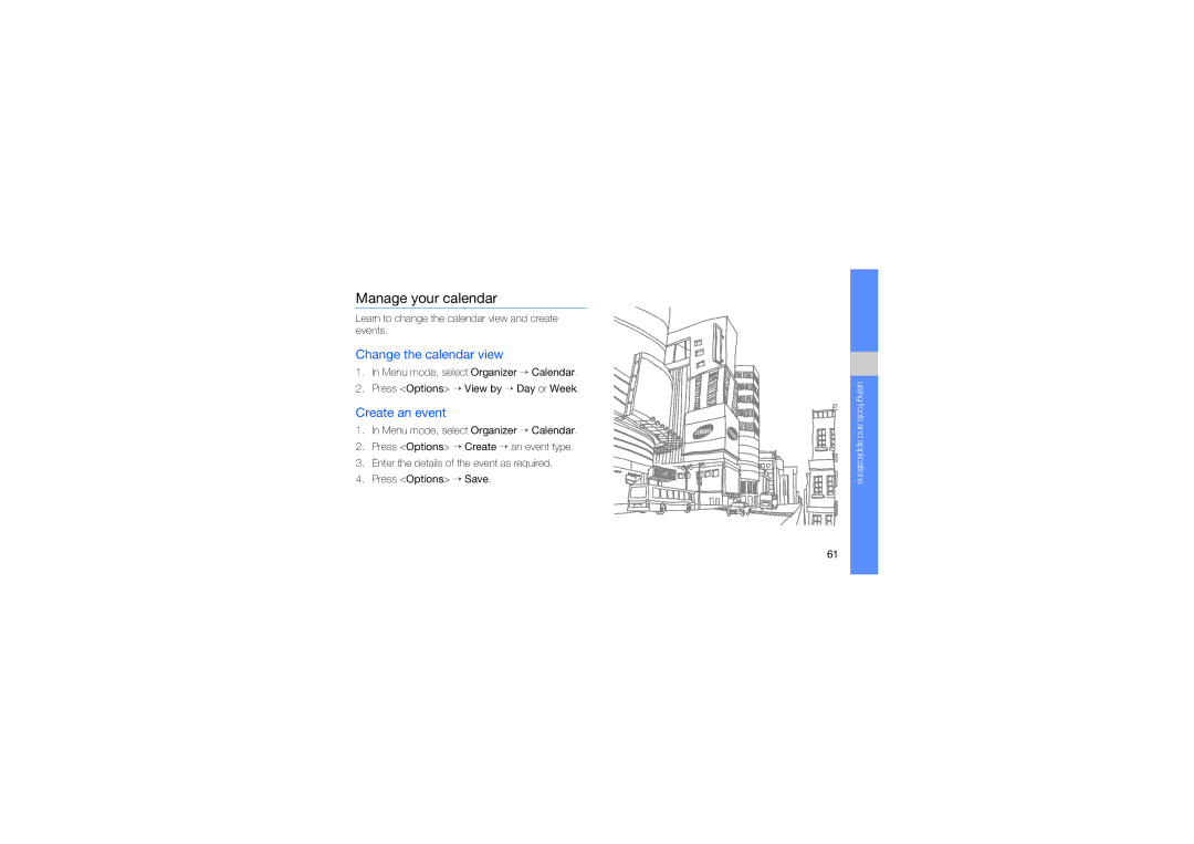 Samsung GH68-21991A manual Manage your calendar, Change the calendar view, Create an event 