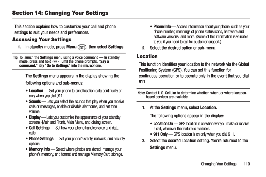 Samsung GH68-22565A user manual Changing Your Settings, Accessing Your Settings, Location, following options and sub-menus 