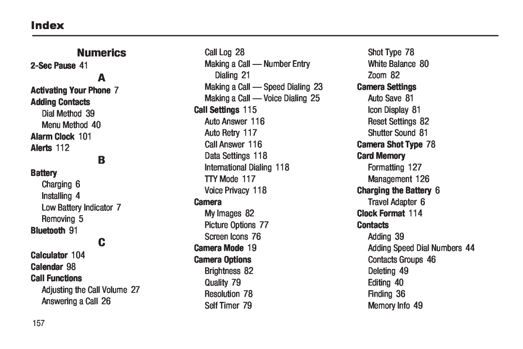 Samsung GH68-22565A Index, Numerics, Sec Pause, Activating Your Phone Adding Contacts, Alarm Clock Alerts, Battery, Camera 