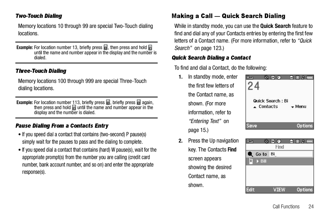 Samsung GH68-22565A user manual Making a Call - Quick Search Dialing, Two-Touch Dialing, Three-Touch Dialing 