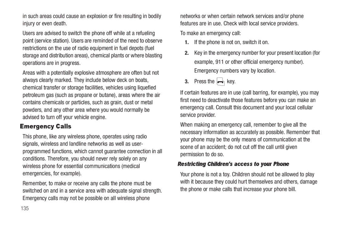 Samsung GH68-22573A user manual Emergency Calls, Press the key, Restricting Childrens access to your Phone, 135 