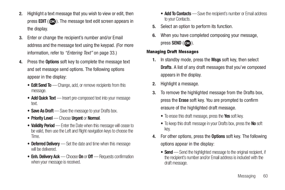 Samsung GH68-22573A user manual Priority Level Choose Urgent or Normal, Managing Draft Messages 