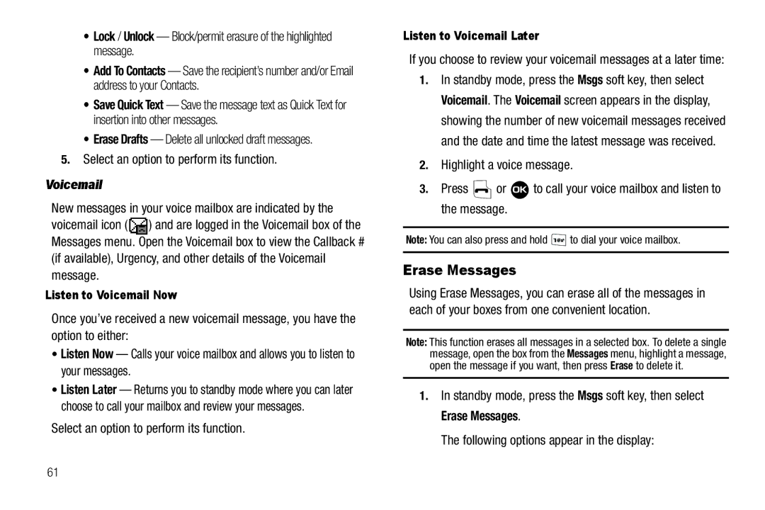 Samsung GH68-22573A user manual Erase Messages, Following options appear in the display, Listen to Voicemail Now 