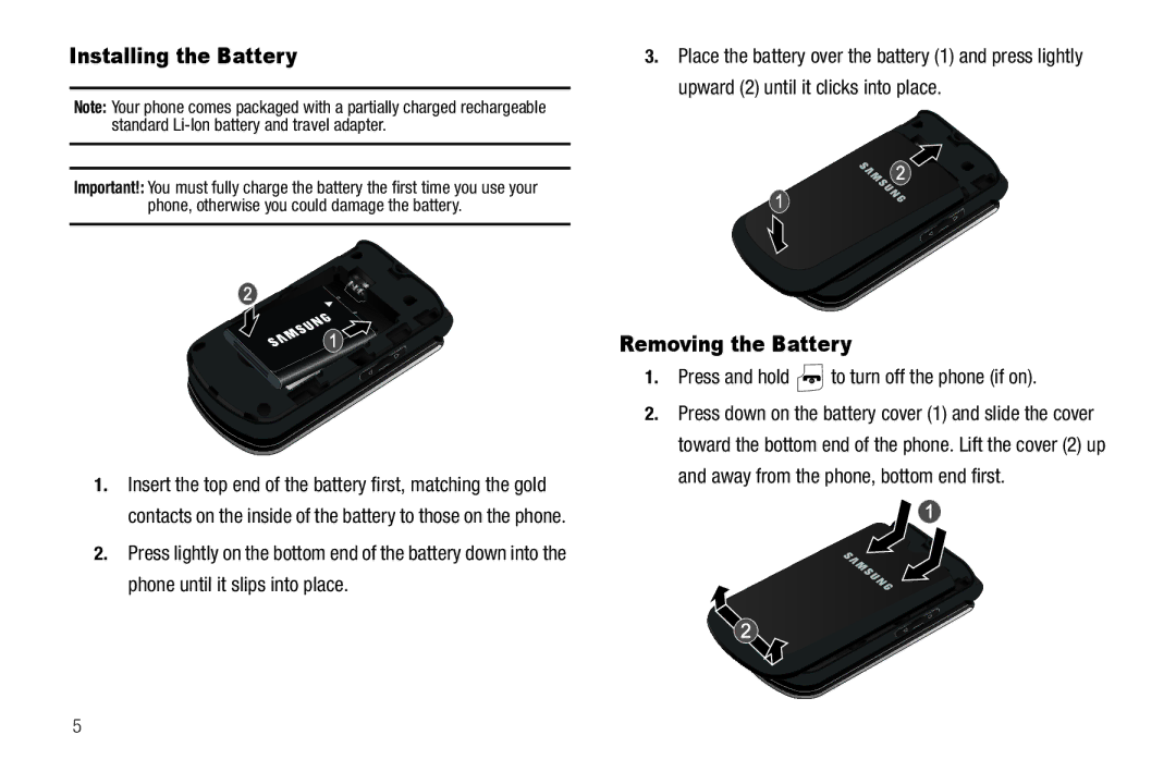 Samsung GH68-22573A user manual Installing the Battery, Removing the Battery, Press and hold to turn off the phone if on 