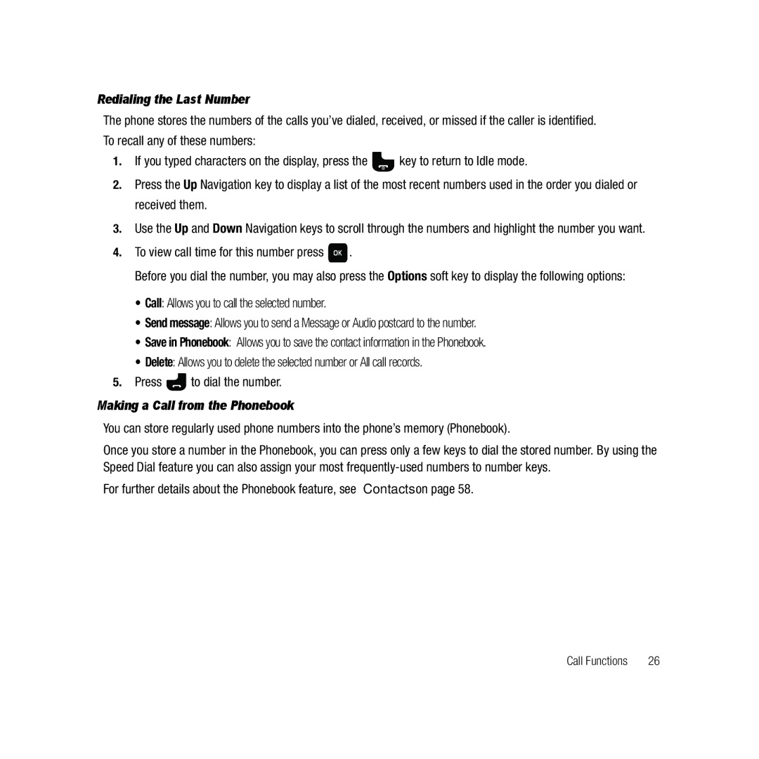 Samsung GH68-22878A Redialing the Last Number, To view call time for this number press, Making a Call from the Phonebook 