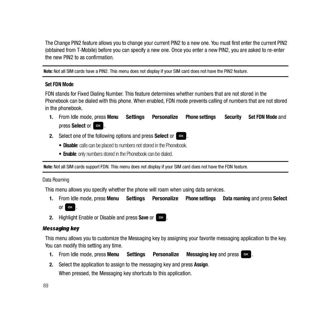 Samsung GH68-22878A user manual Set FDN Mode, Highlight Enable or Disable and press Save or, Messaging key, Data Roaming 