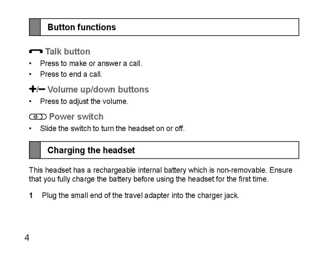 Samsung WEP470, GH68-22914A manual Button functions, Talk button, Volume up/down buttons, Power switch, Charging the headset 