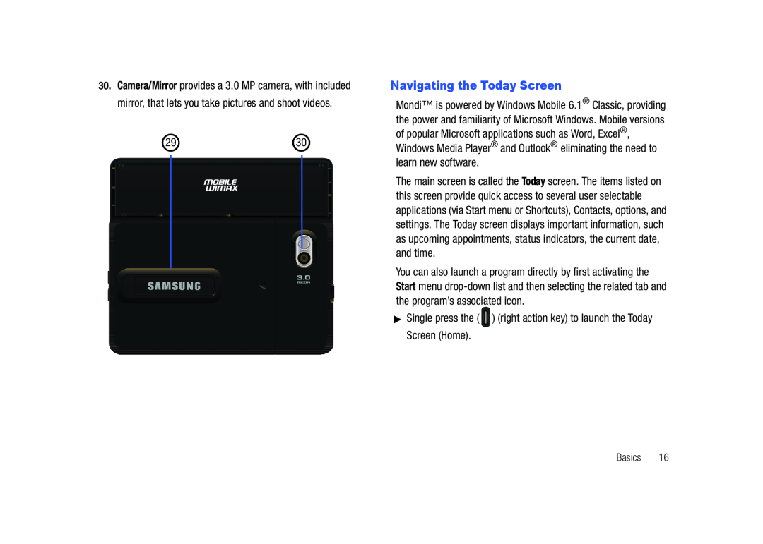 Samsung GH68-23169A manual Navigating the Today Screen, Single press the right action key to launch the Today Screen Home 
