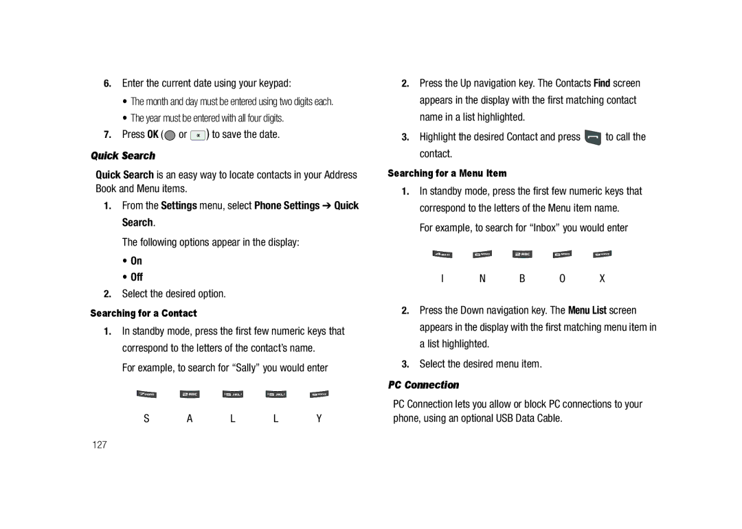 Samsung GH68-23718A user manual From the Settings menu, select Phone Settings Quick Search, PC Connection 