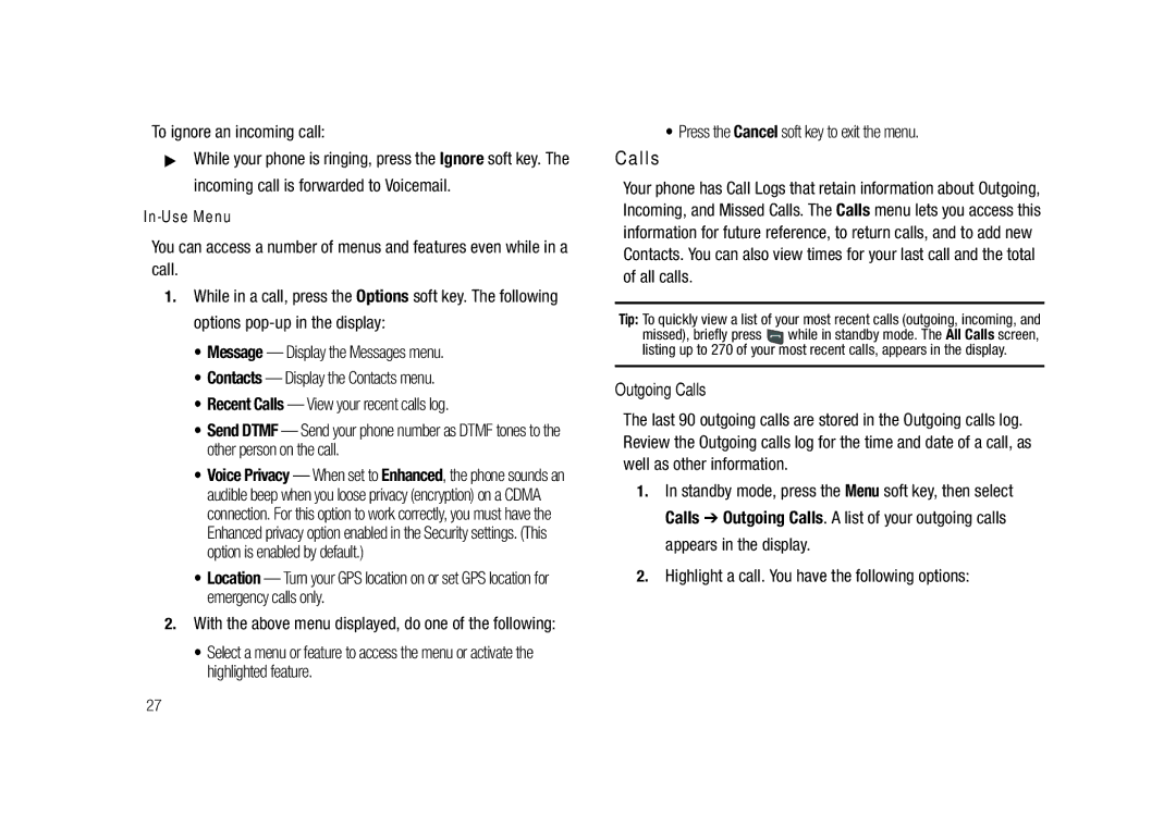 Samsung GH68-23718A user manual To ignore an incoming call, Press the Cancel soft key to exit the menu, Outgoing Calls 