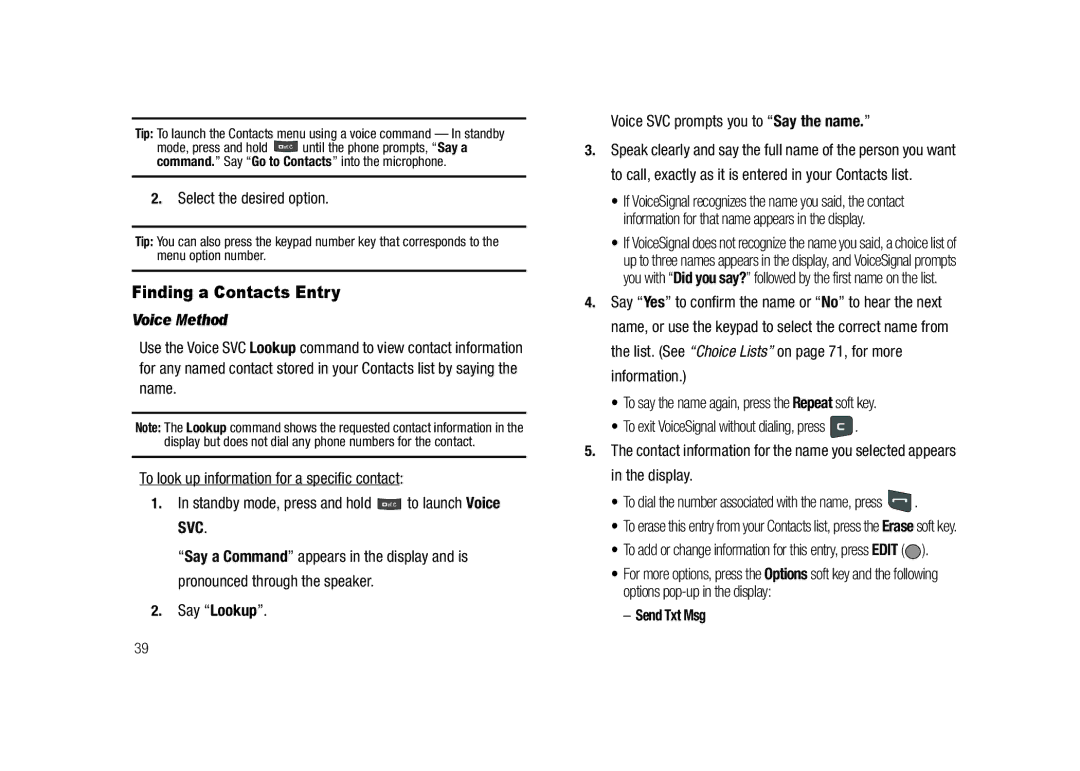 Samsung GH68-23718A Finding a Contacts Entry, Voice Method, Standby mode, press and hold to launch Voice SVC, Send Txt Msg 