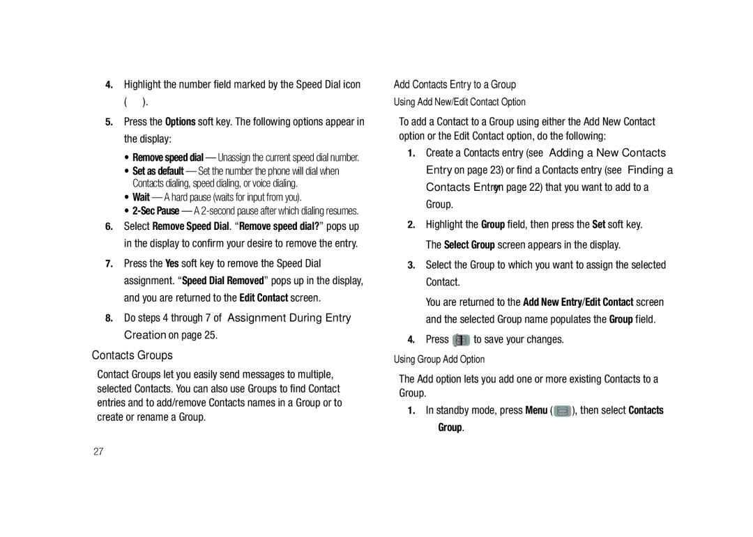 Samsung GH68-23902A user manual Contacts Groups, Do steps 4 through 7 of Assignment During Entry Creation on 