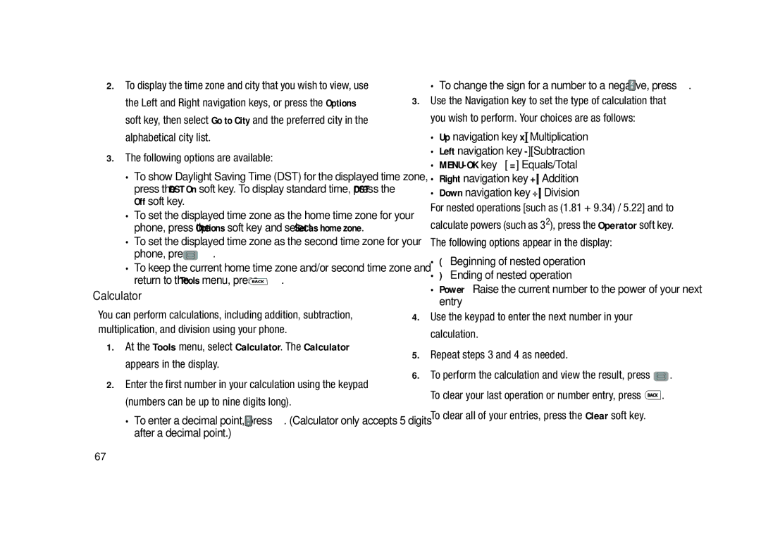 Samsung GH68-23902A user manual Calculator, Following options are available, Phone, press, Return to the Tools menu, press 