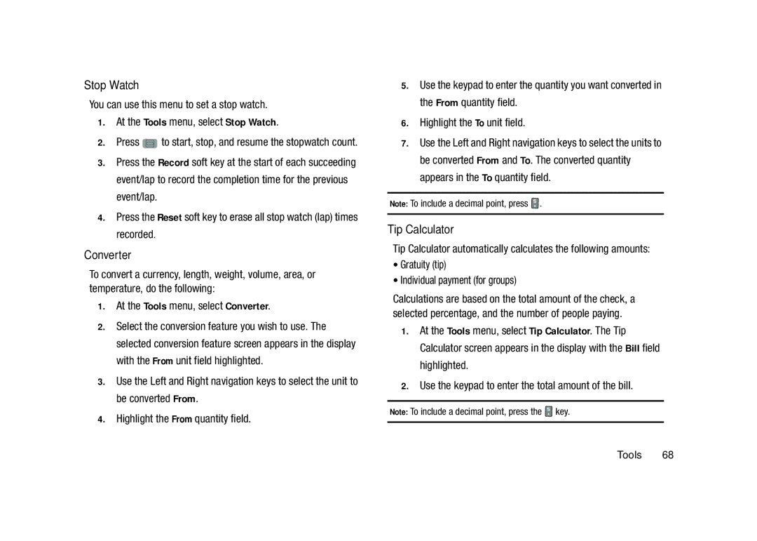 Samsung GH68-23902A user manual Stop Watch, Tip Calculator, At the Tools menu, select Converter 