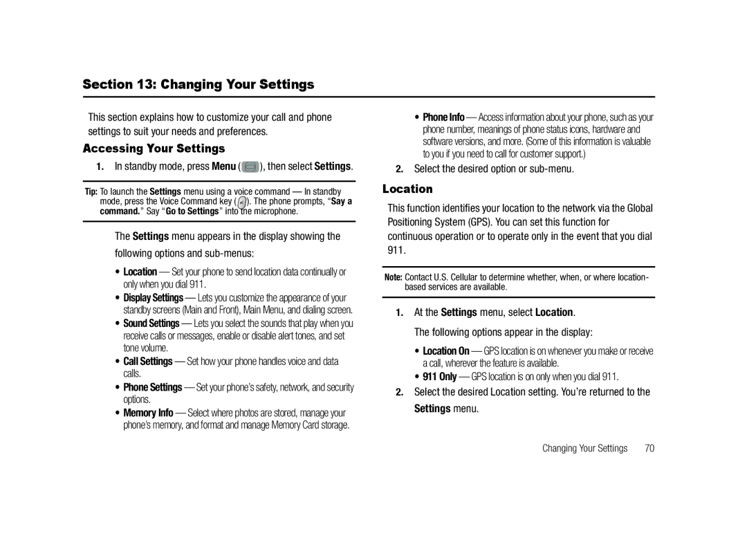 Samsung GH68-23902A user manual Changing Your Settings, Accessing Your Settings, Location, Following options and sub-menus 