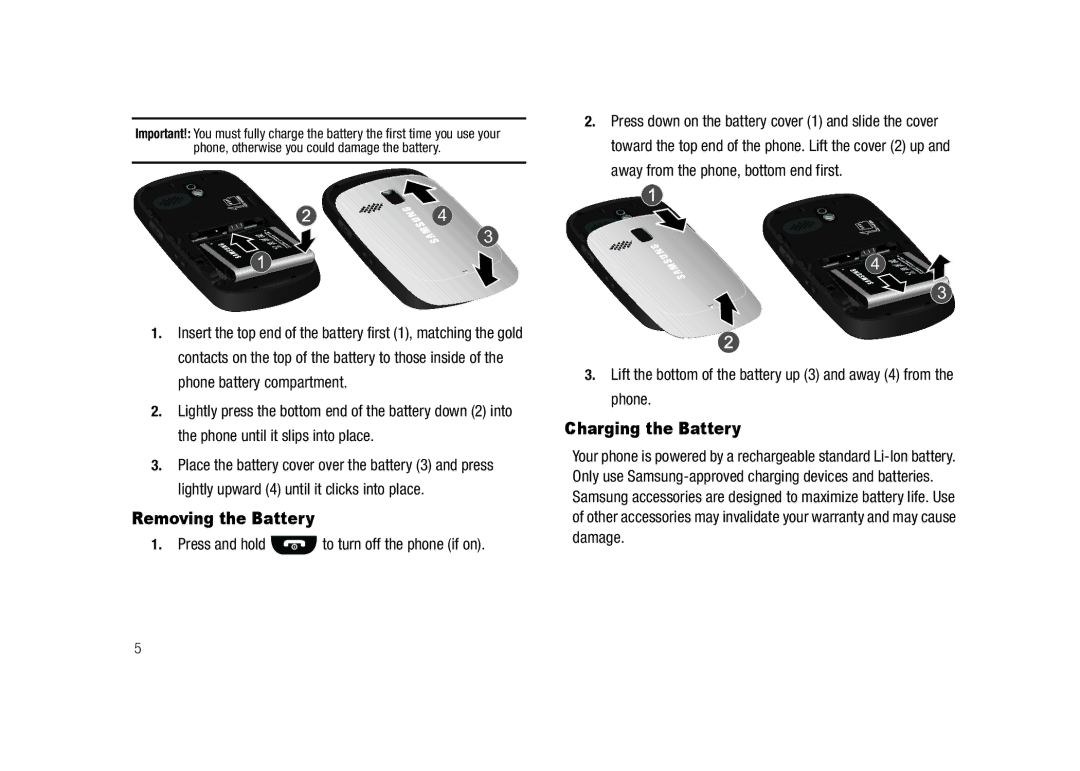 Samsung GH68-23902A user manual Removing the Battery, Charging the Battery, Press and hold to turn off the phone if on 