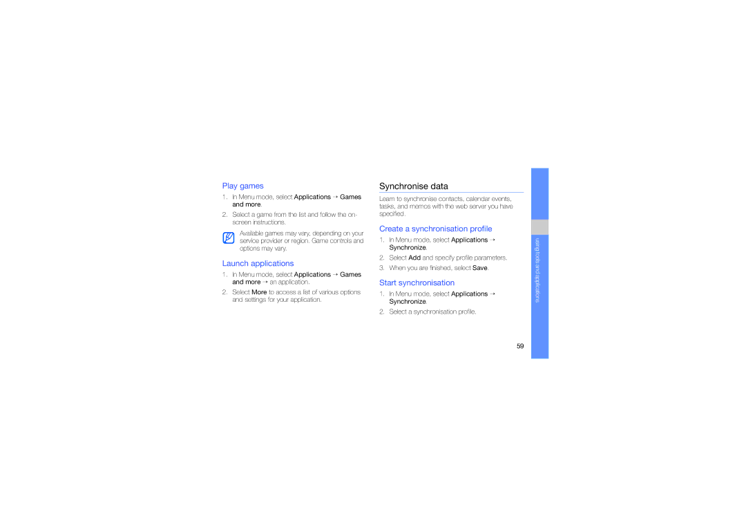 Samsung GH68-24051A manual Synchronise data, Play games, Launch applications, Create a synchronisation profile 