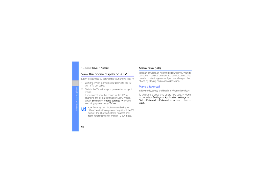 Samsung GH68-24684A manual View the phone display on a TV, Make fake calls, Make a fake call, Select Save → Accept 