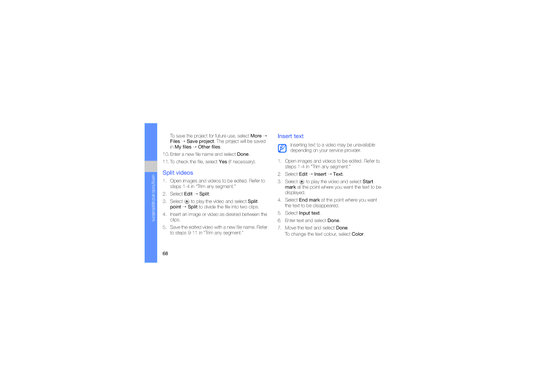 Samsung GH68-24684A manual Split videos, Insert text, Insert an image or video as desired between the clips 