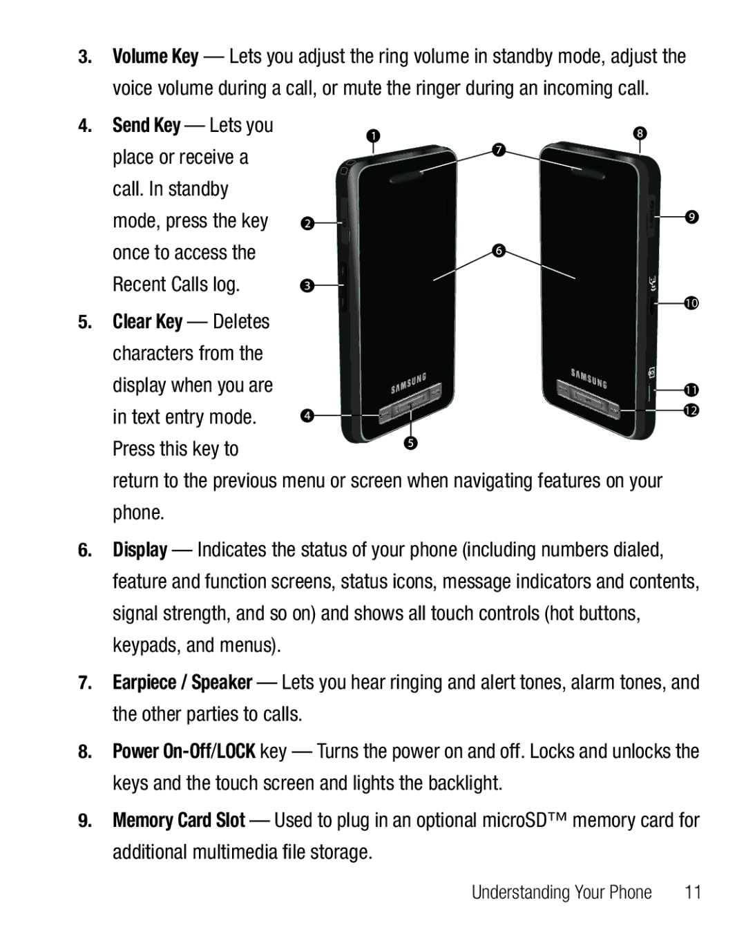 Samsung GH68-25119A user manual Send Key Lets you, Display when you are Text entry mode Press this key to 