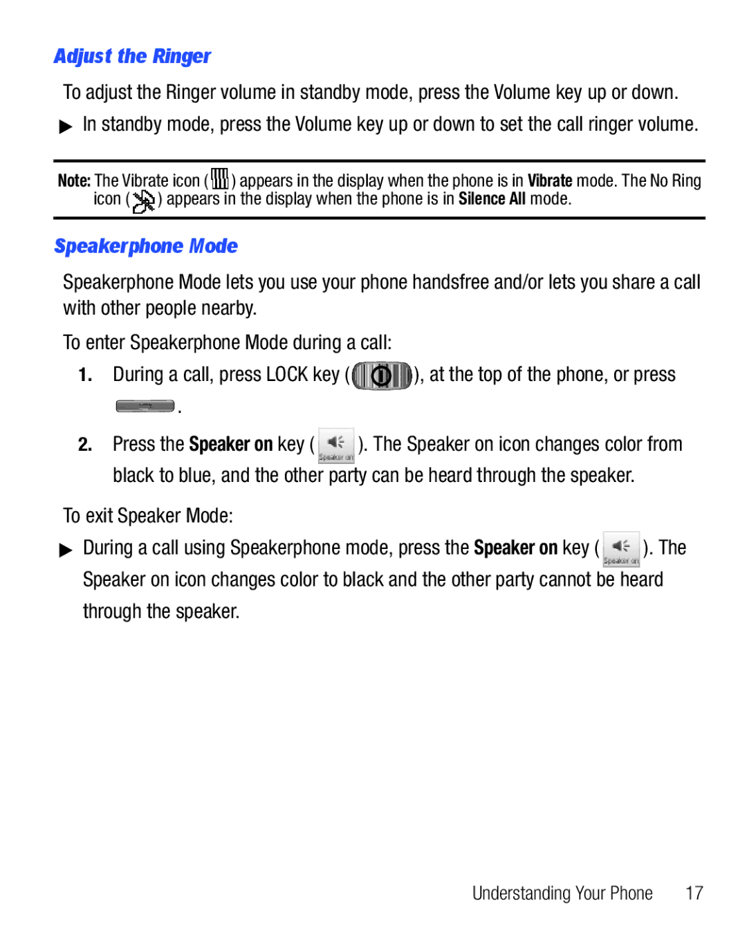 Samsung GH68-25119A user manual Adjust the Ringer, Speakerphone Mode, To exit Speaker Mode, Through the speaker 