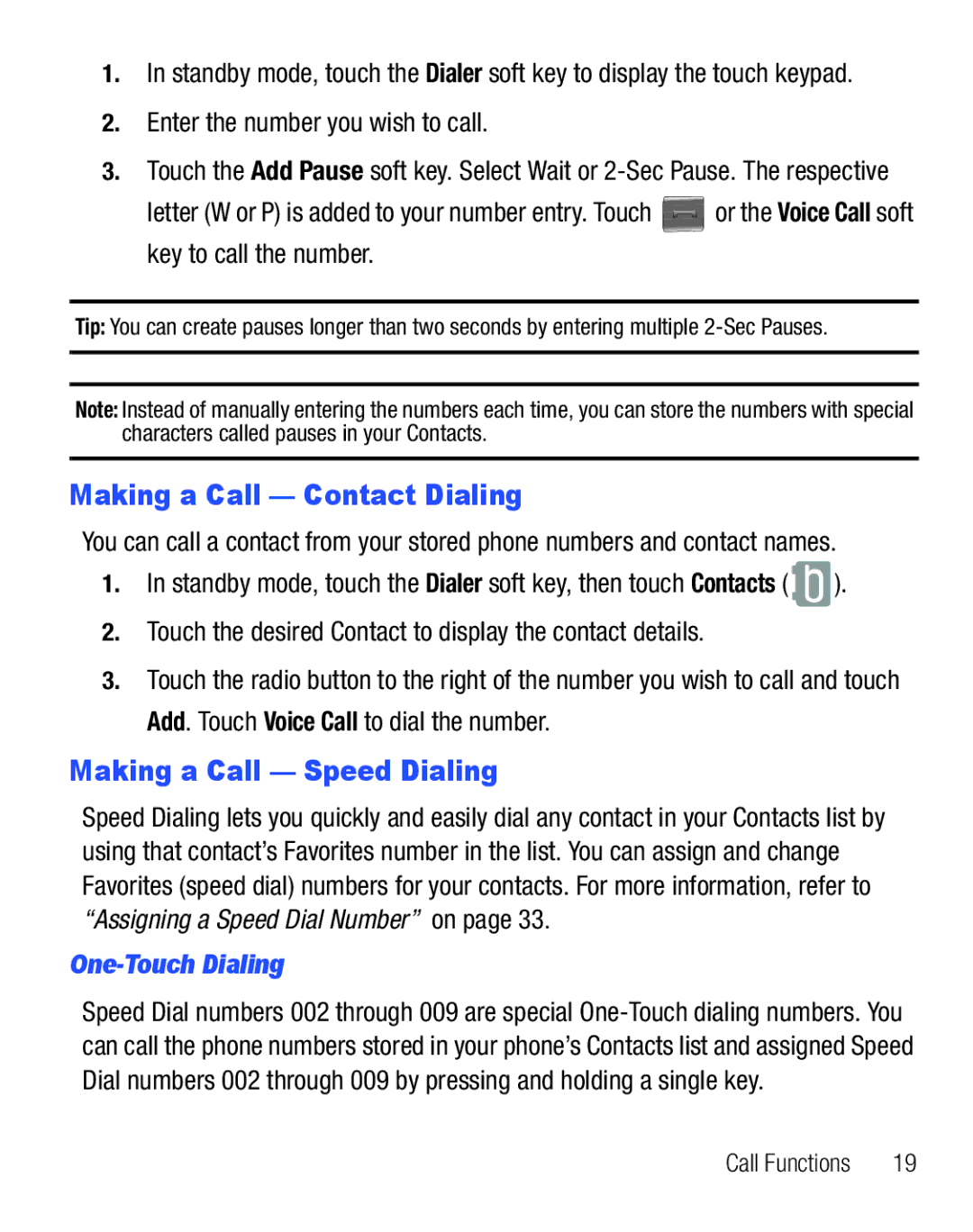 Samsung GH68-25119A user manual Making a Call Contact Dialing, Making a Call Speed Dialing, One-Touch Dialing 