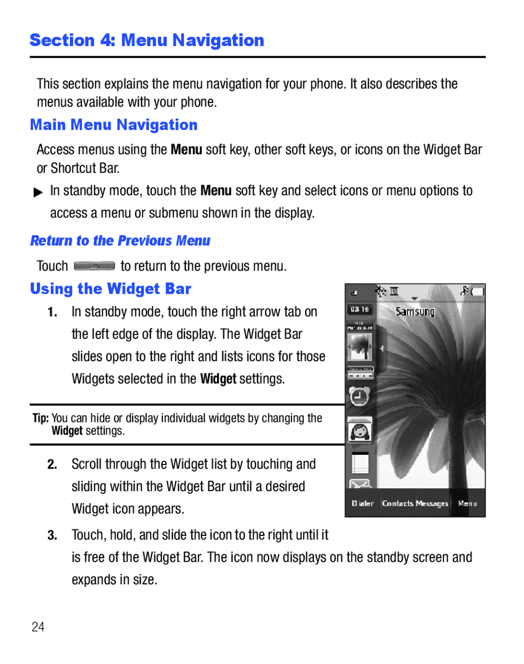 Samsung GH68-25119A user manual Main Menu Navigation, Using the Widget Bar, Return to the Previous Menu 