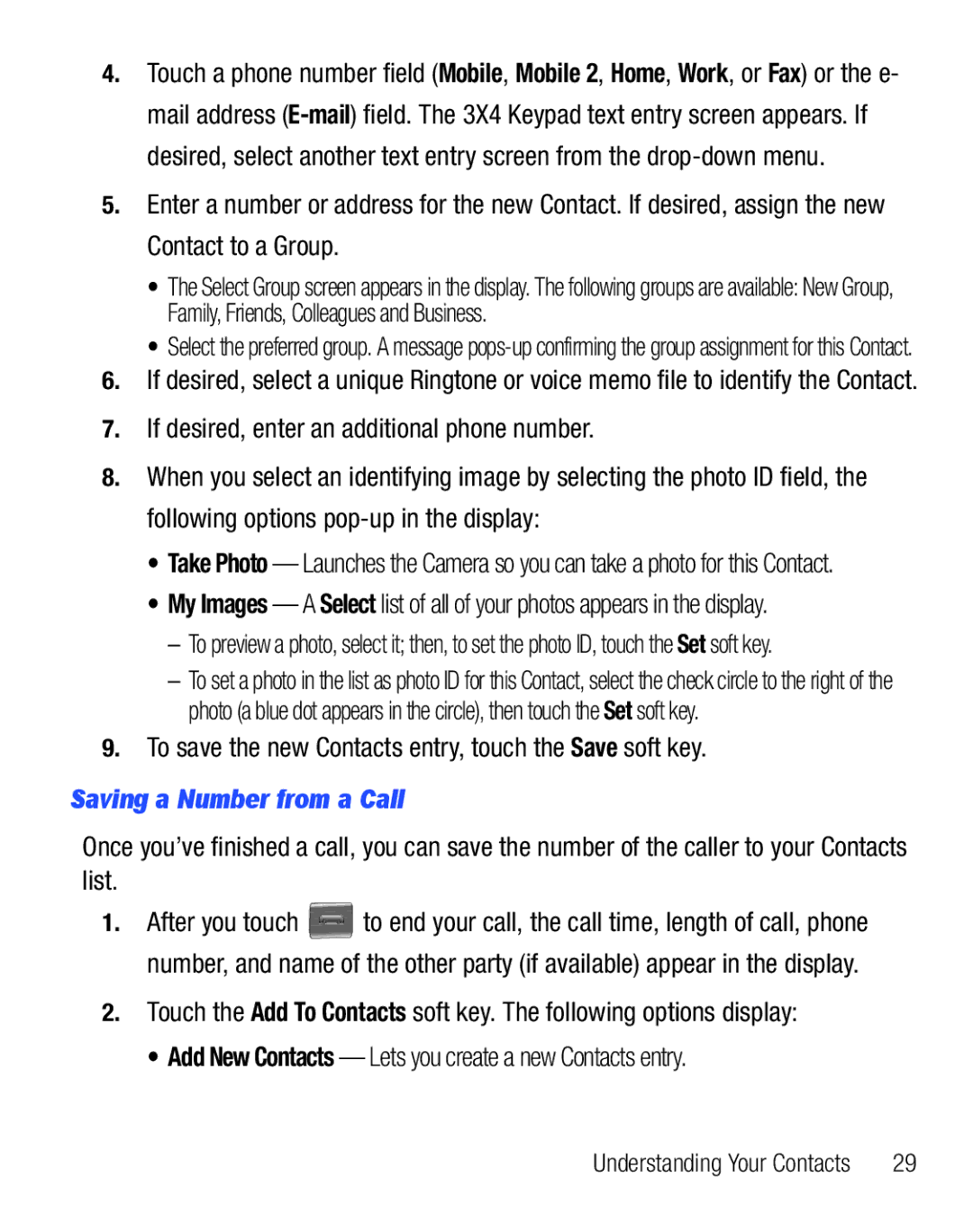 Samsung GH68-25119A user manual To save the new Contacts entry, touch the Save soft key, Saving a Number from a Call 