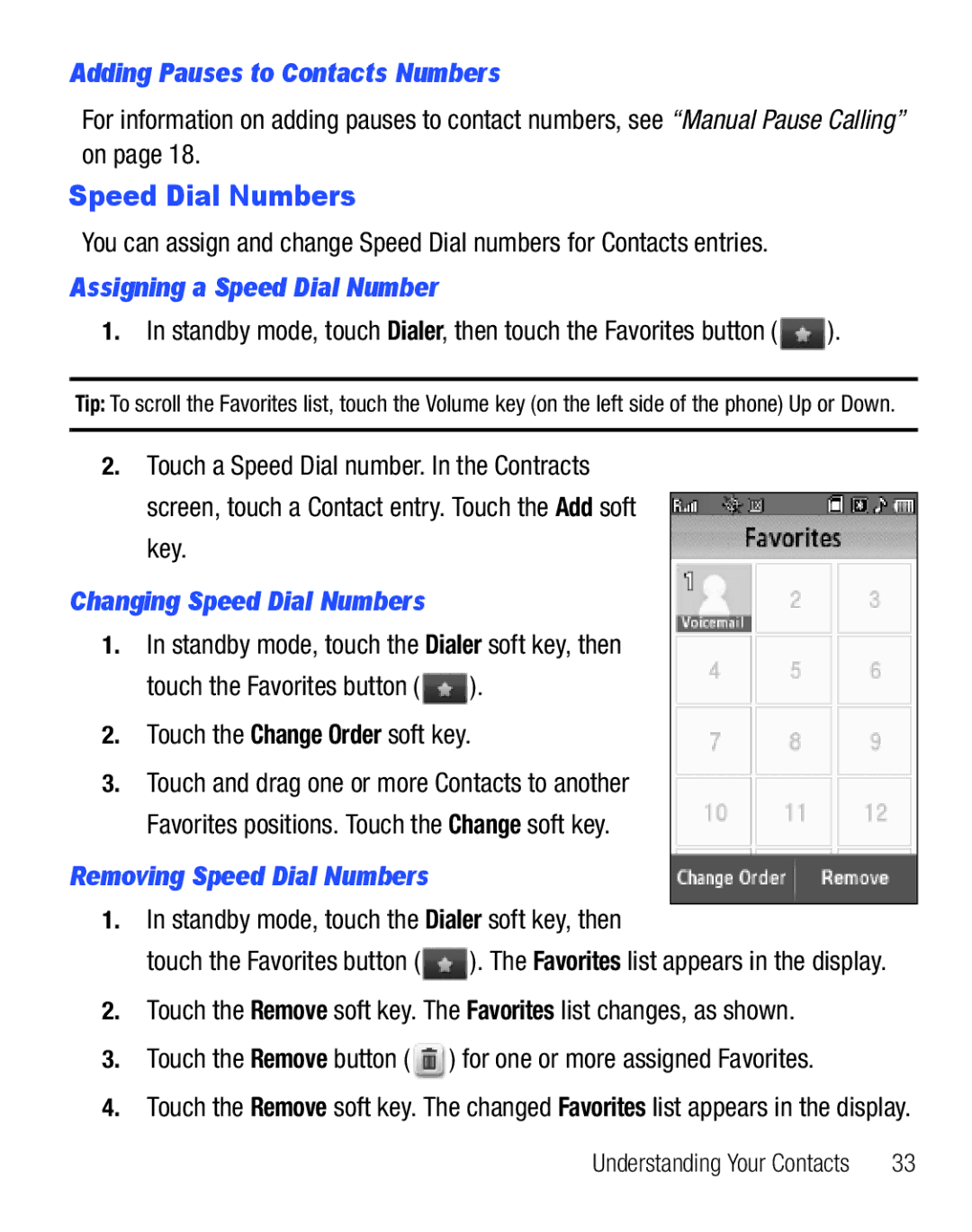 Samsung GH68-25119A user manual Speed Dial Numbers, Adding Pauses to Contacts Numbers, Assigning a Speed Dial Number 