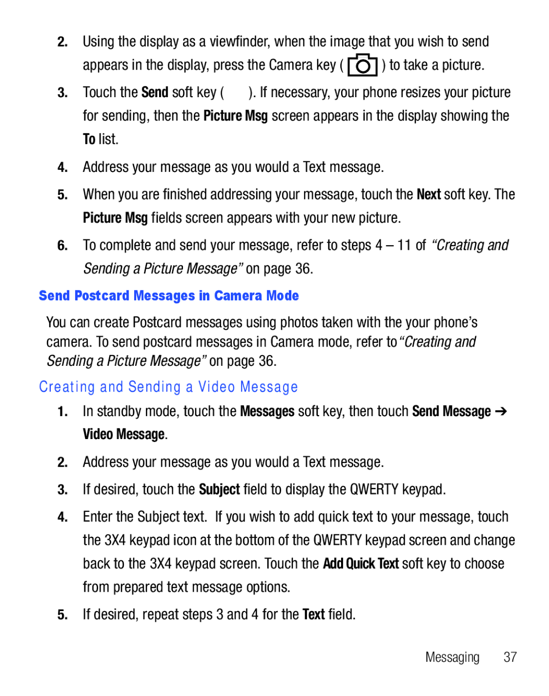 Samsung GH68-25119A To list Address your message as you would a Text message, Creating and Sending a Video Message 