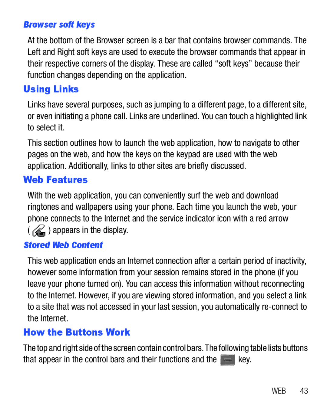 Samsung GH68-25119A user manual Using Links, Web Features, How the Buttons Work, Browser soft keys, Appears in the display 