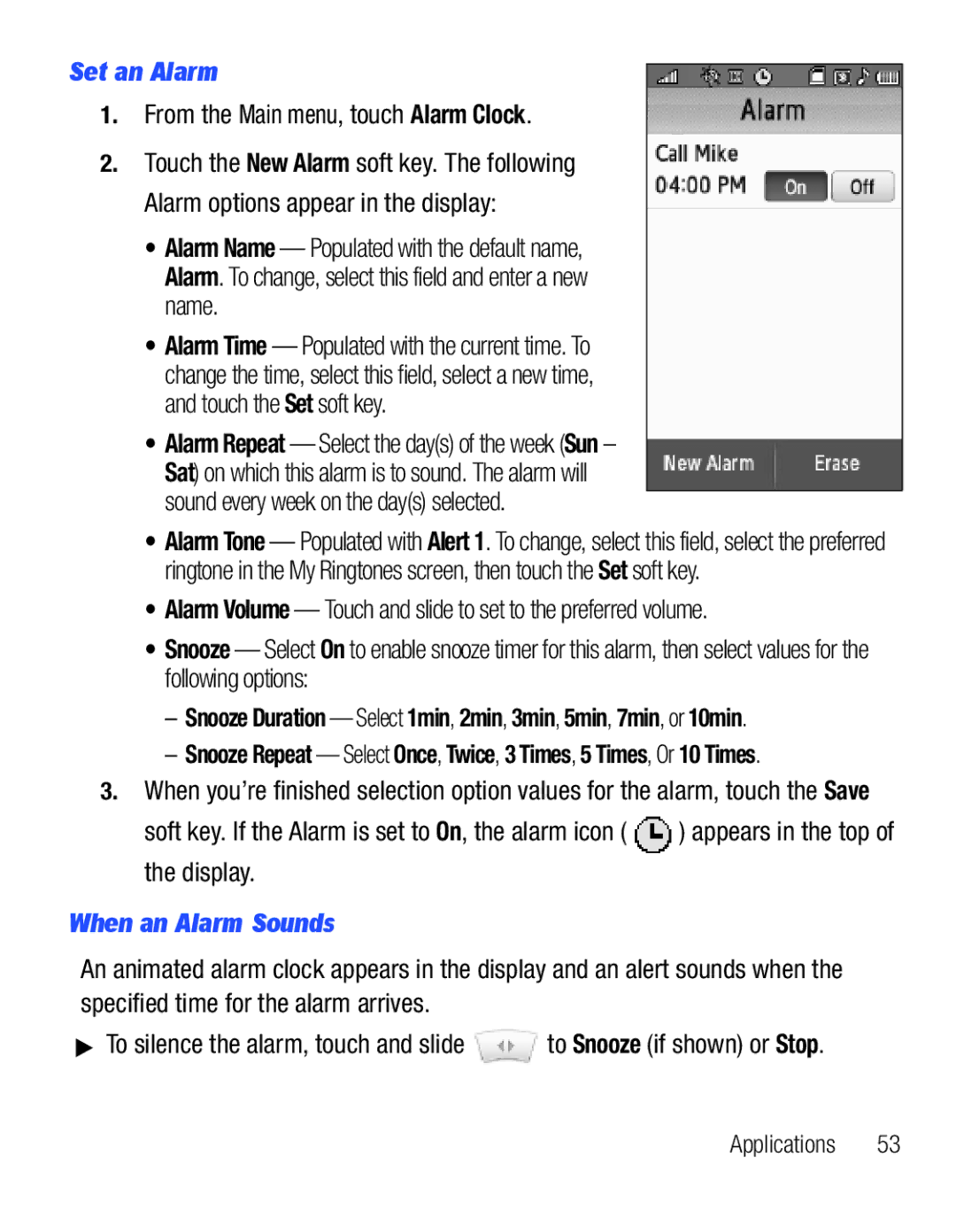 Samsung GH68-25119A user manual Set an Alarm, From the Main menu, touch Alarm Clock, When an Alarm Sounds 