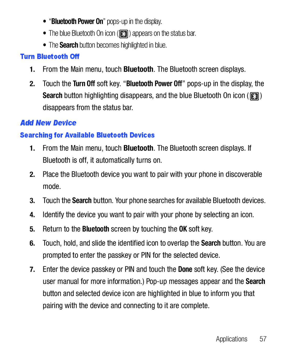 Samsung GH68-25119A Add New Device, Return to the Bluetooth screen by touching the OK soft key, Turn Bluetooth Off 