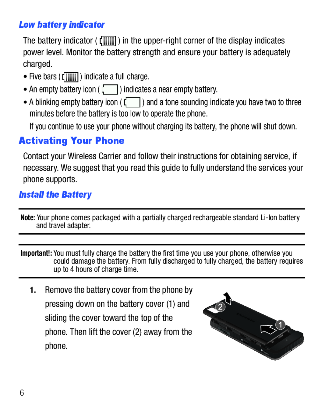 Samsung GH68-25119A user manual Activating Your Phone, Low battery indicator, Install the Battery 