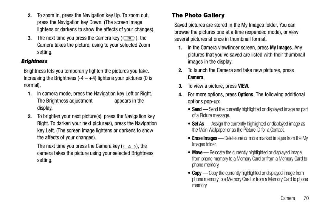 Samsung GH68-25489A user manual Photo Gallery, Brightness adjustment appears in the display, Setting 